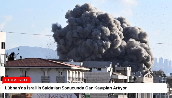 Lübnan’da İsrail’in Saldırıları Sonucunda Can Kayıpları Artıyor