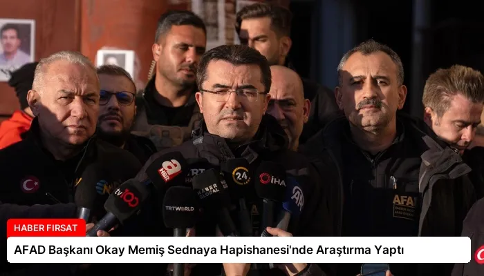 AFAD Başkanı Okay Memiş Sednaya Hapishanesi’nde Araştırma Yaptı
