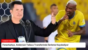 Fenerbahçe, Anderson Talisca Transferinde İlerleme Kaydediyor