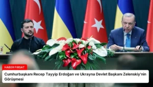 Cumhurbaşkanı Recep Tayyip Erdoğan ve Ukrayna Devlet Başkanı Zelenskiy’nin Görüşmesi