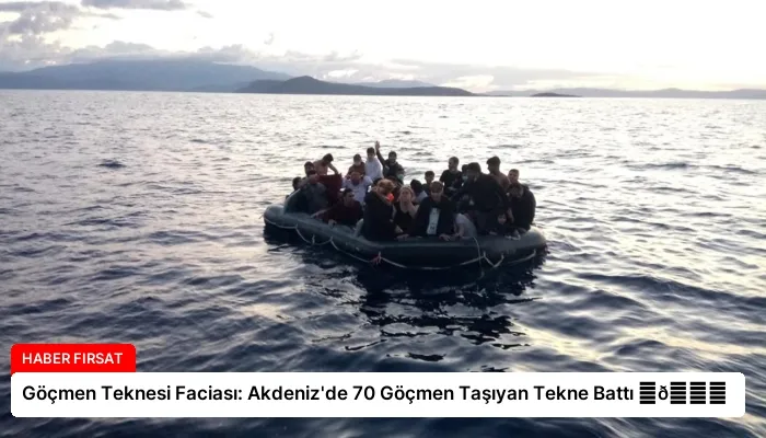 Göçmen Teknesi Faciası: Akdeniz’de 70 Göçmen Taşıyan Tekne Battı ⏬👇