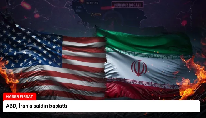 ABD, İran’a saldırı başlattı