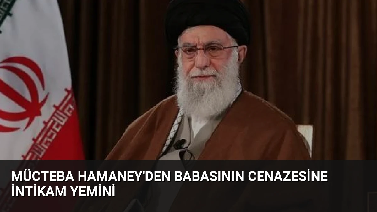 Mücteba Hamaney’den Babasının Cenazesine İntikam Yemini