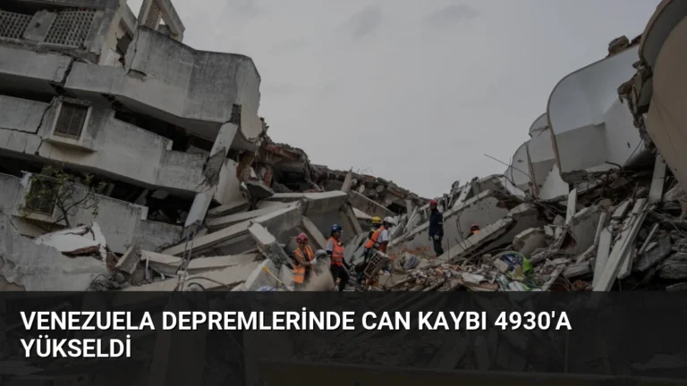 Venezuela Depremlerinde Can Kaybı 4930’a Yükseldi