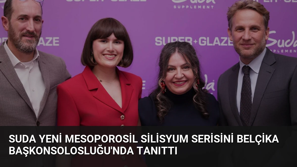 Suda Yeni Mesoporosil Silisyum Serisini Belçika Başkonsolosluğu’nda Tanıttı